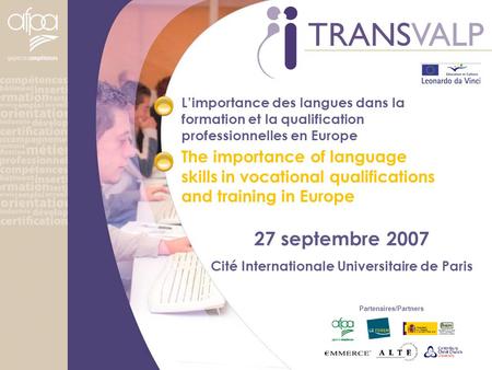 L’importance des langues dans la formation et la qualification professionnelles en Europe The importance of language skills in vocational qualifications.