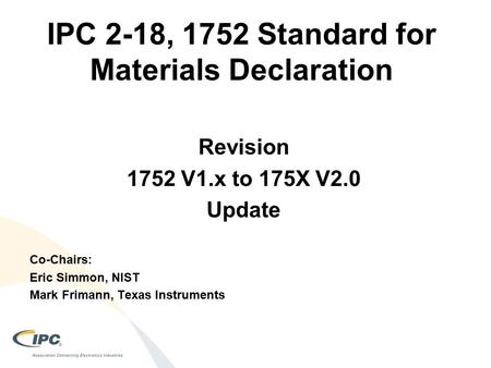IPC 2-18, 1752 Standard for Materials Declaration