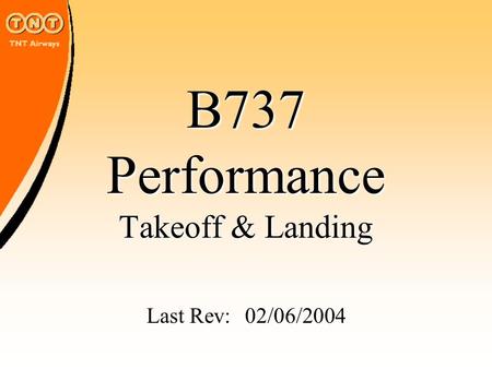 B737 Performance Takeoff & Landing