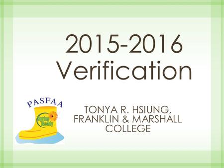 Tonya R. Hsiung, Franklin & Marshall College