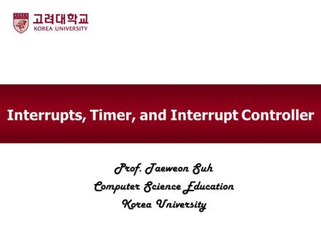 Interrupts, Timer, and Interrupt Controller