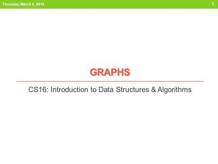 CS16: Introduction to Data Structures & Algorithms