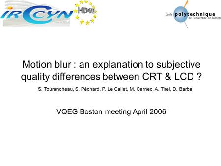 VQEG Boston meeting April 2006