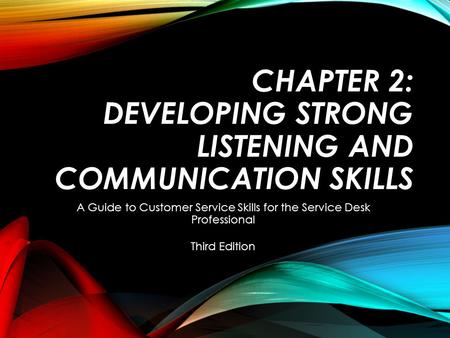 Chapter 2: Developing Strong Listening and Communication Skills