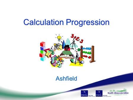 Calculation Progression Ashfield. Numbers all around you!