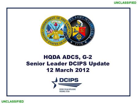 Senior Leader DCIPS Update