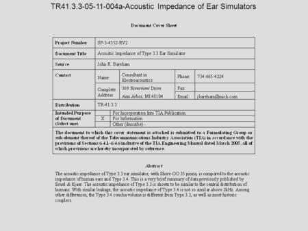 TR41.3.3-05-11-004a-Acoustic Impedance of Ear Simulators.
