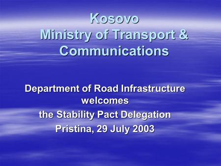 Kosovo Ministry of Transport & Communications