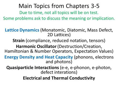 Electrical and Thermal Conductivity