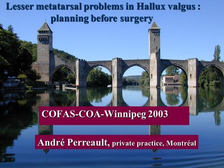 Lesser metatarsal problems in Hallux valgus :
