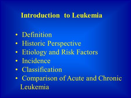 Introduction to Leukemia