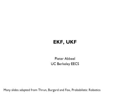 EKF, UKF TexPoint fonts used in EMF.