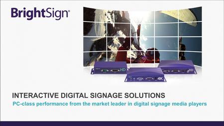 PC-class performance from the market leader in digital signage media players.
