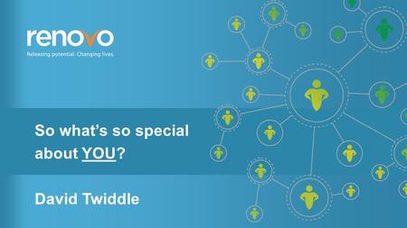 So what’s so special about YOU? David Twiddle. YOUR JOB MARKET.