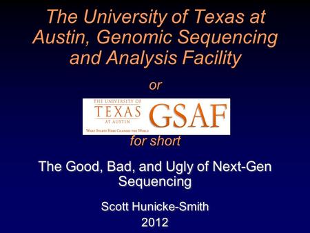 The Good, Bad, and Ugly of Next-Gen Sequencing