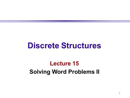Solving Word Problems II