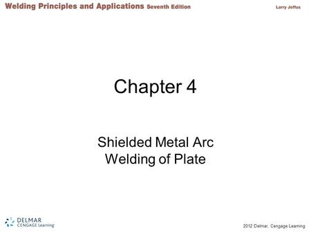 Shielded Metal Arc Welding of Plate