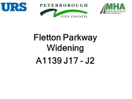 Fletton Parkway Widening A1139 J17 – J2