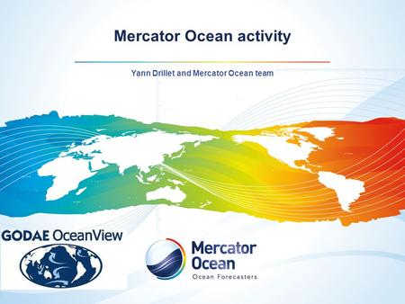 Mercator Ocean activity