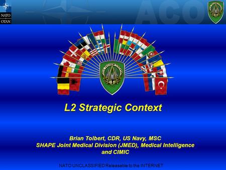 NATO UNCLASSIFIED Releasable to the INTERNET