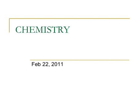 CHEMISTRY Feb 22, 2011. Warm Up Find the molar mass of these substances  Fe 3 N 2  Mg(OH) 2.