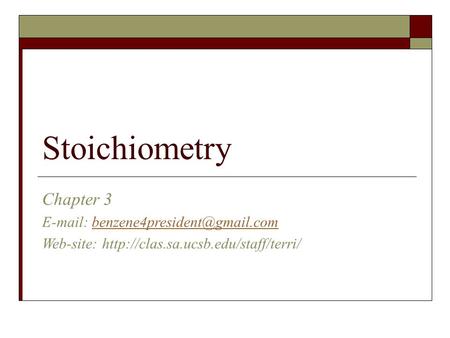 Stoichiometry Chapter 3