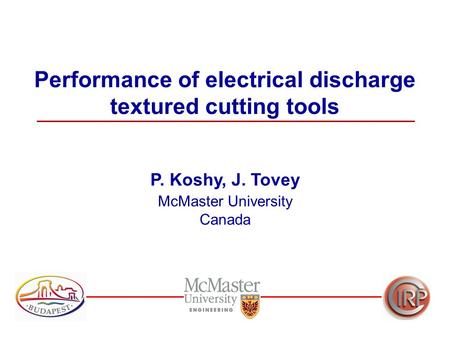 Performance of electrical discharge textured cutting tools