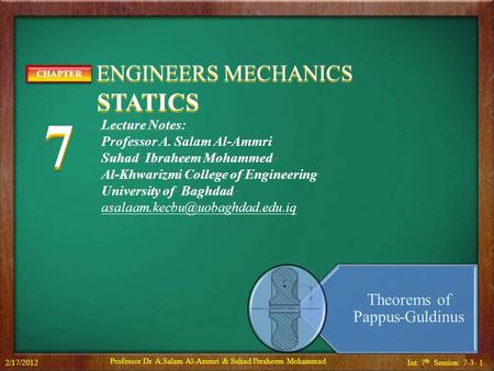 7 STATICS ENGINEERS MECHANICS Theorems of Pappus-Guldinus CHAPTER