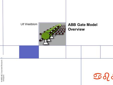 ABB Gate Model Overview