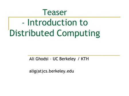 Teaser - Introduction to Distributed Computing