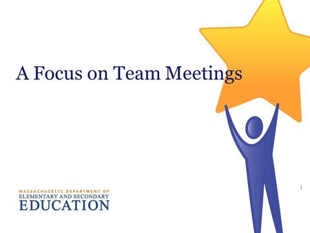 A Focus on Team Meetings 1. 2 Think about the individual. Remember that each student has individual needs, based upon the impact of his/her disability.
