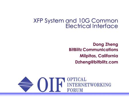 XFP System and 10G Common Electrical Interface