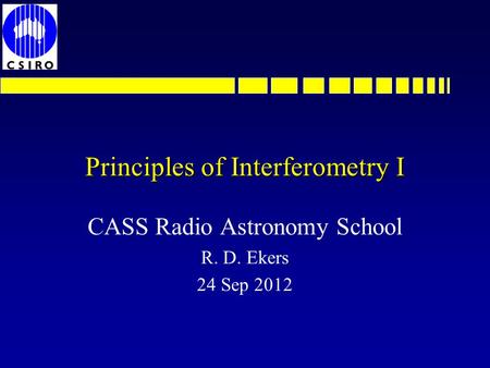 Principles of Interferometry I
