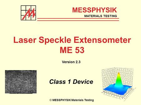 Laser Speckle Extensometer ME 53