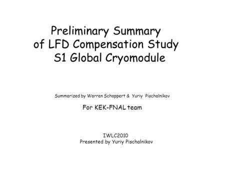 of LFD Compensation Study S1 Global Cryomodule