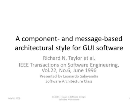 A component- and message-based architectural style for GUI software