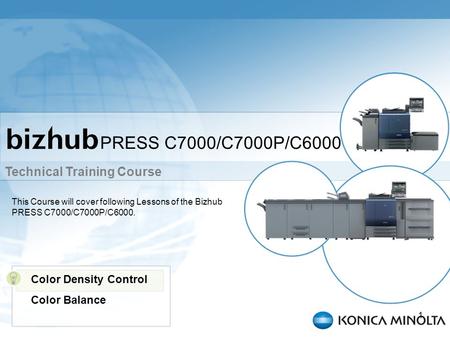 PRESS C7000/C7000P/C6000 Color Density Control Color Balance