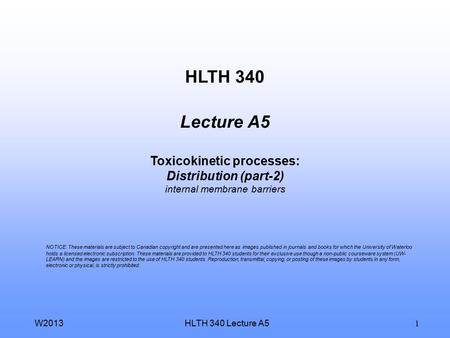 HLTH 340 Lecture A5 Toxicokinetic processes: Distribution (part-2)