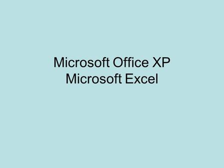 Microsoft Office XP Microsoft Excel