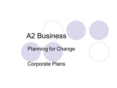 Planning for Change Corporate Plans
