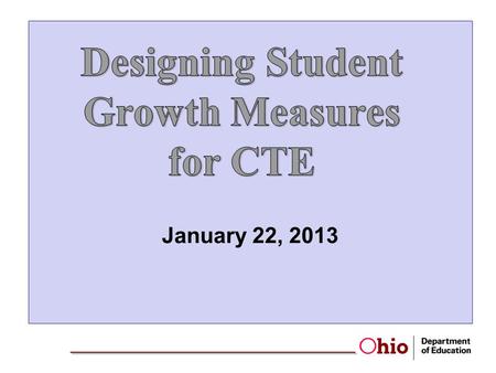 Designing Student Growth Measures for CTE