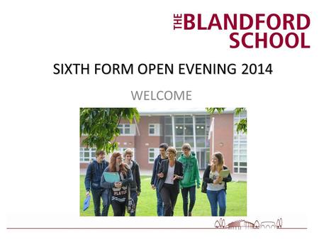 SIXTH FORM OPEN EVENING 2014 WELCOME. PROSPECTUS AND COURSE BOOK Sixth Form Options 2015 - 2016.