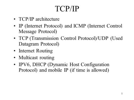 TCP/IP TCP/IP architecture