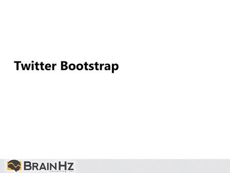Twitter Bootstrap. Agenda What is it? Grids and Fluid layouts Globals and Typography Tables, Forms and Buttons Navigation Media and thumbnails Responsive.