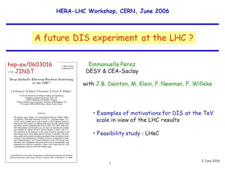 HERA-LHC Workshop, CERN, June 2006