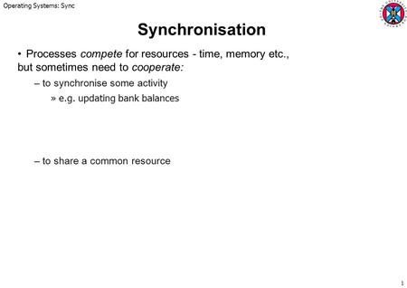 Operating Systems: Sync