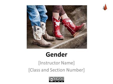 Gender [Instructor Name] [Class and Section Number]