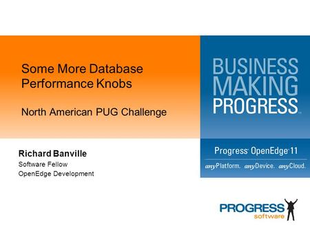 Some More Database Performance Knobs North American PUG Challenge