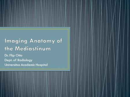 Imaging Anatomy of the Mediastinum