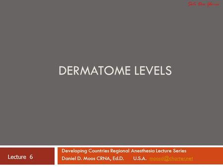 Dermatome Levels Soli Deo Gloria